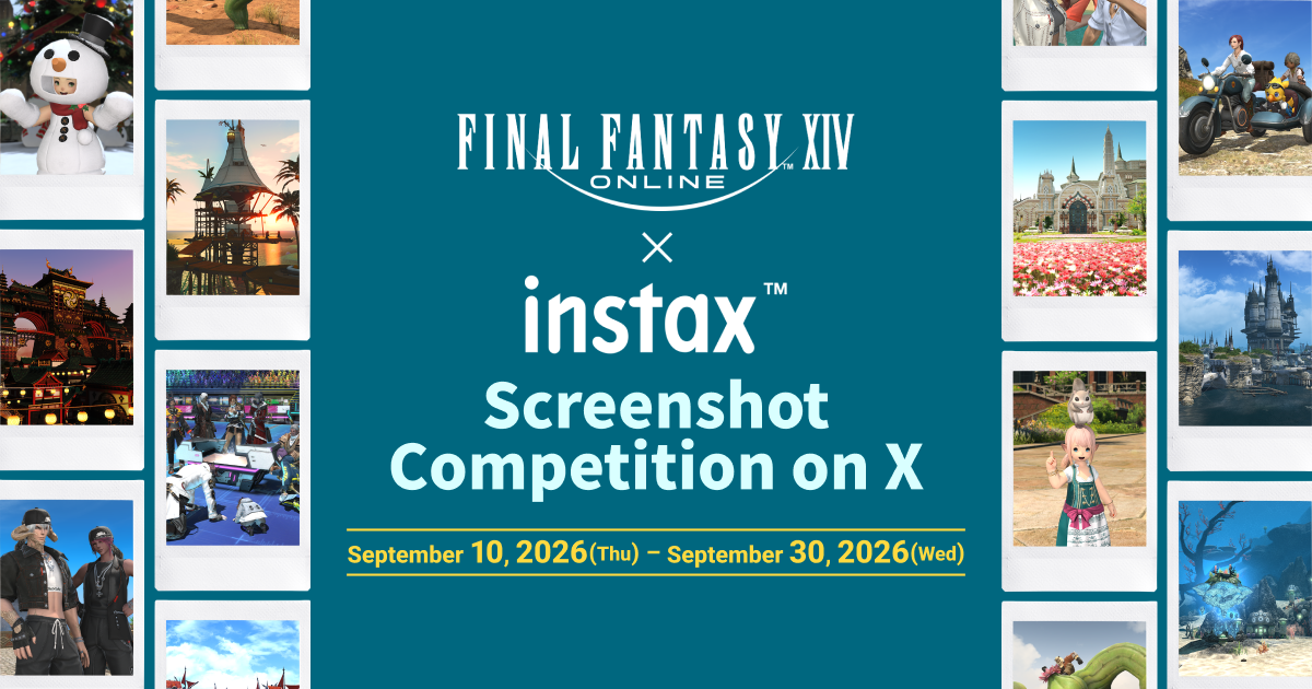 FINAL FANTASY XIV × instax™ X Screenshot Competition | instax