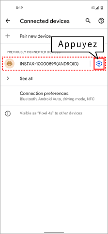 Appuyez sur l'icône en forme d’engrenage pour INSTAX-XXXXXXX sur l'écran des paramètres Bluetooth.